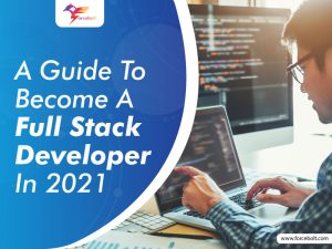 Read more about the article Become A Full Stack Developer In 2021