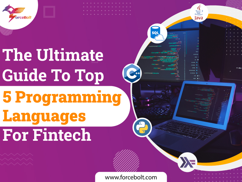 Top 5 Programming Languages For Fintech | Force Bolt