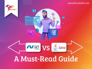 Read more about the article .Net vs JAVA: A Must-Read Guide