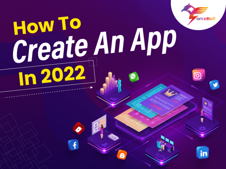 How To Create An App In 2022 | Mobile App Development